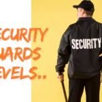 Different levels of security guards in Melbourne, Australia