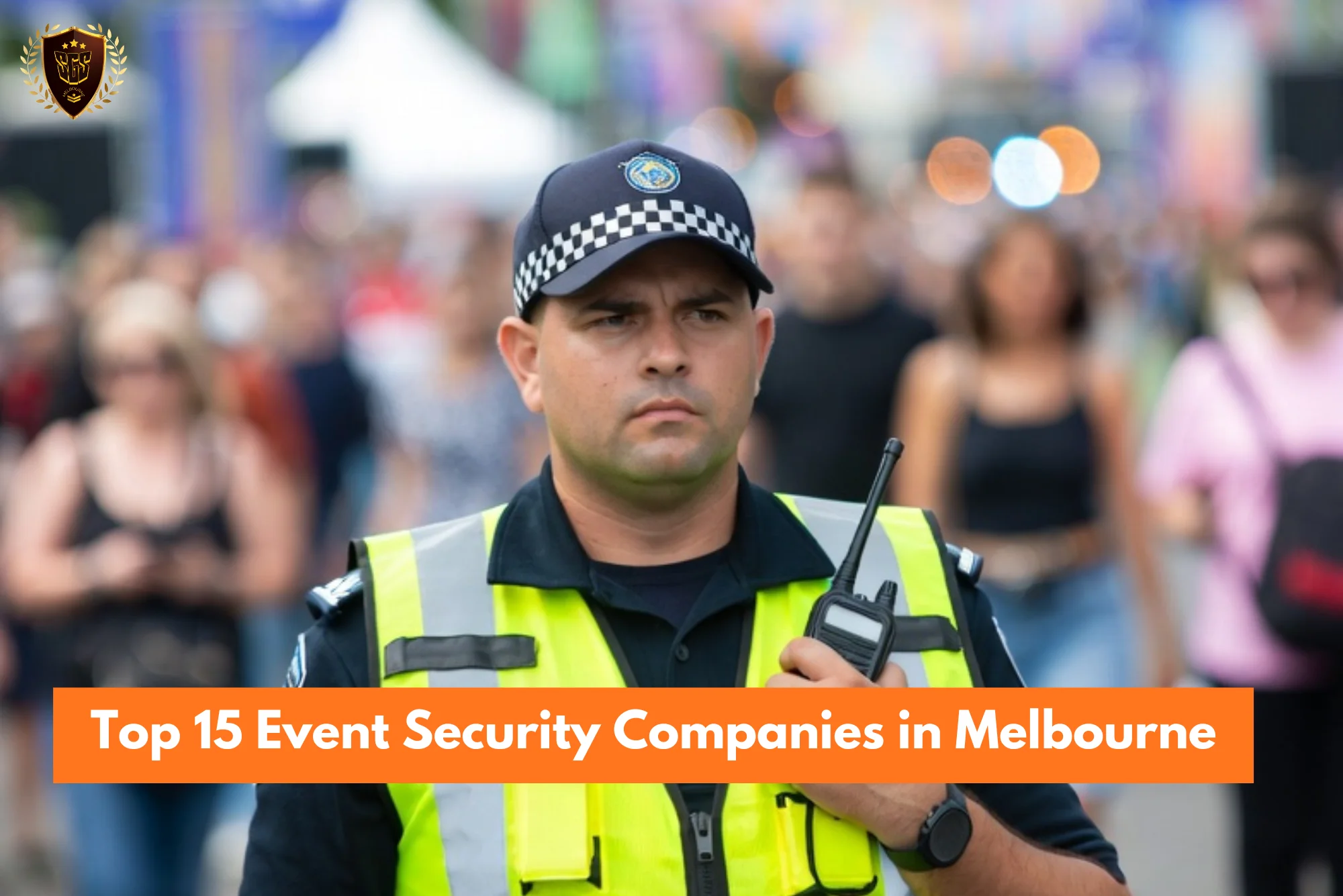 Most Affordable Event Security Companies in Melbourne To Hire in 2026